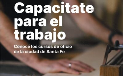 Amplia oferta de cursos de capacitación y formación laboral en la ciudad de Santa Fe